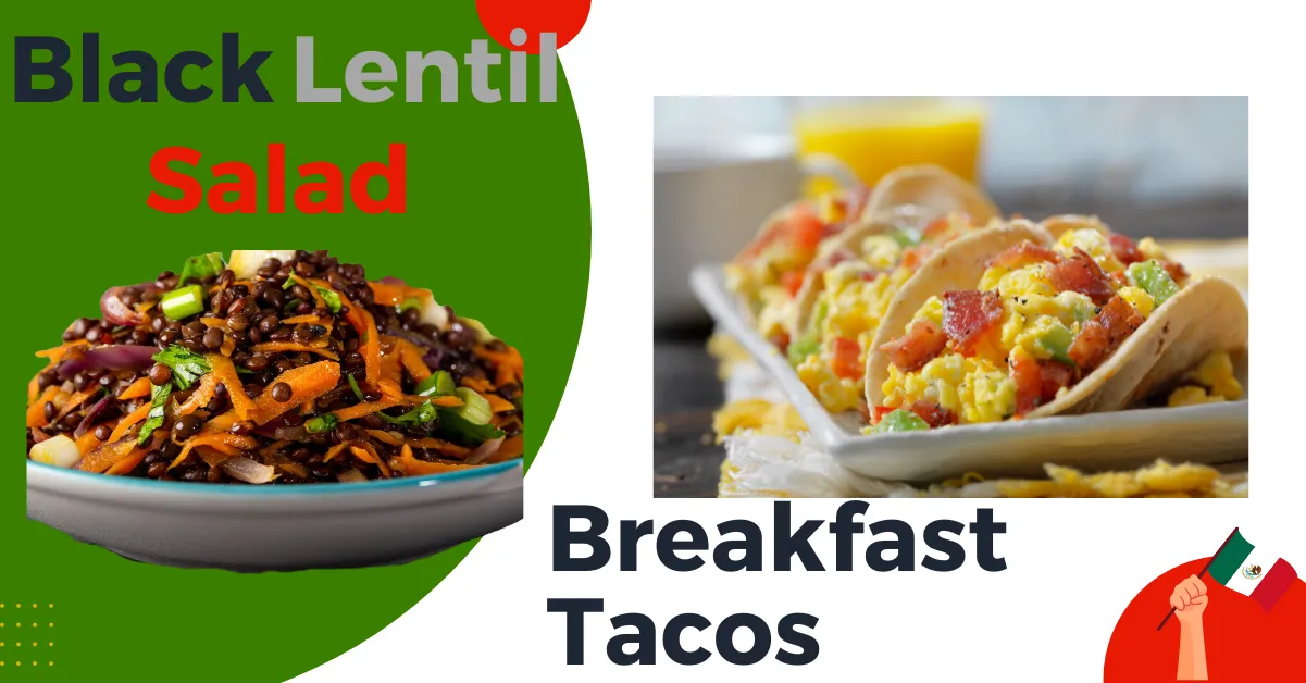 Breakfast in Mexico, black foods, breakfast tacos