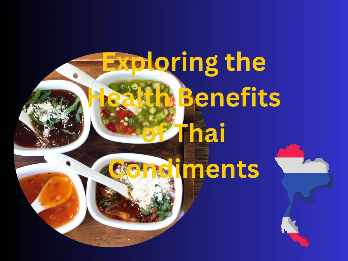 Benefits of Thai condiments for health