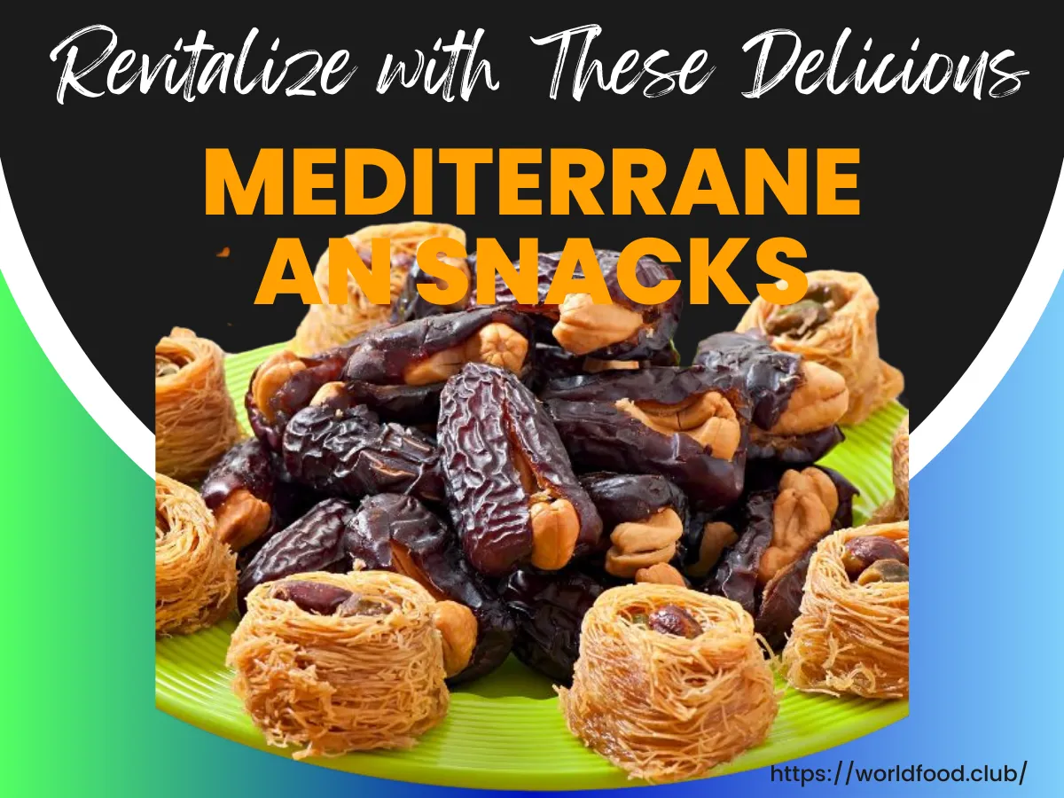 Delicious Mediterranean Snacks to Boost Your Energy Now