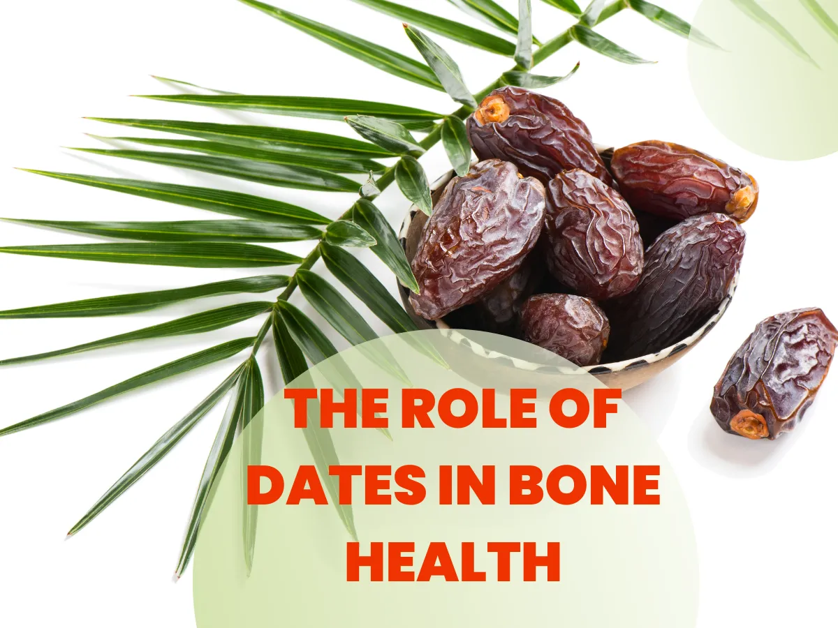 Medjool Dates: the Role of Dates in Bone Health