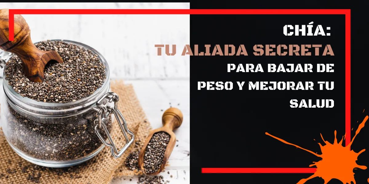 chía para bajar de peso