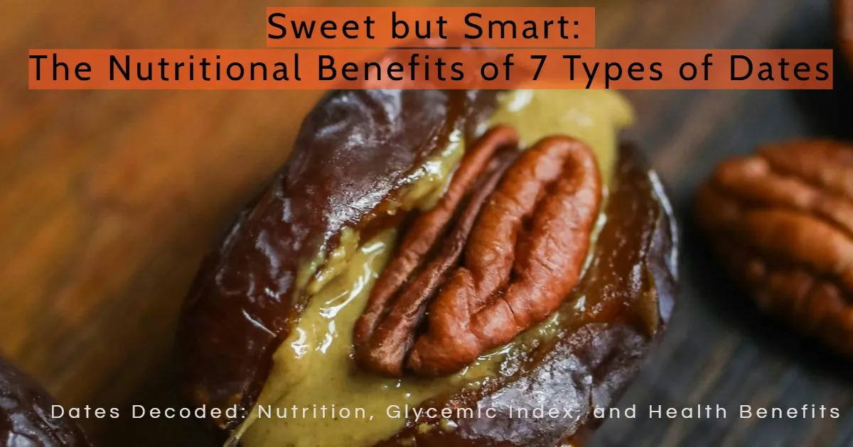 Medjool dates vs Ajwa dates for diabetes